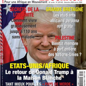 Magazine 539-540 Décembre 2024 – Janvier 2025